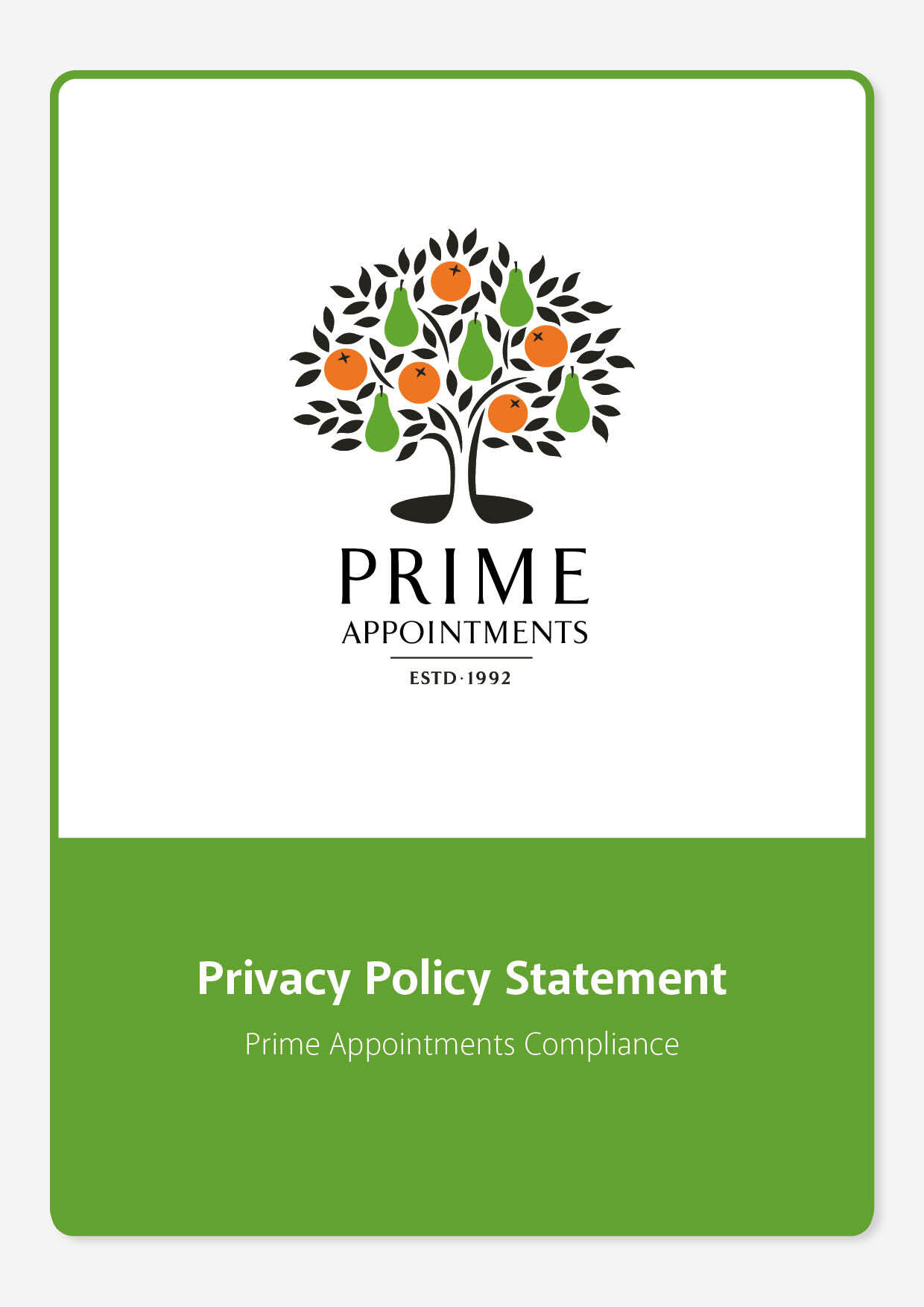 Prime Appointments Private Policy Statement